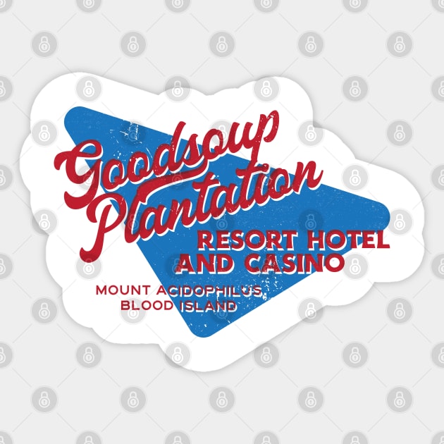 The Goodsoup Plantation Resort Hotel and Casino (Variant) Sticker by Geekeria Deluxe